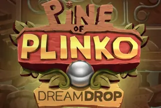 Pine of Plinko Dream Drop