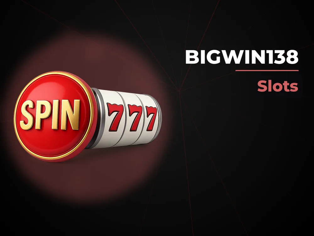 Bigwin138 - Slots