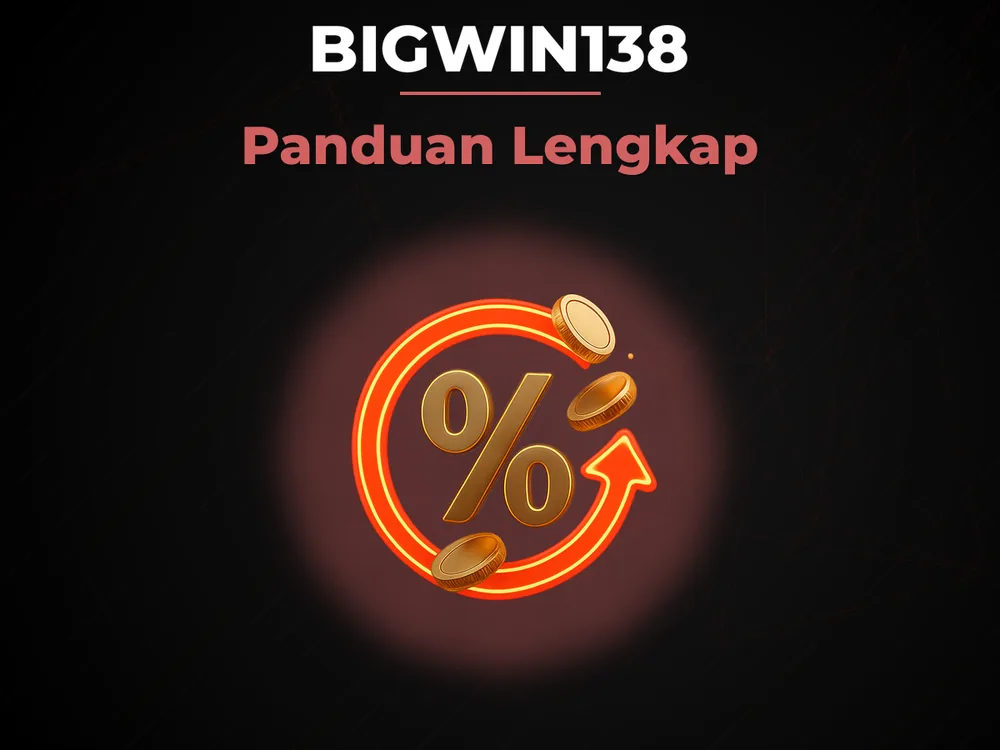Bigwin138 - Panduan Lengkap