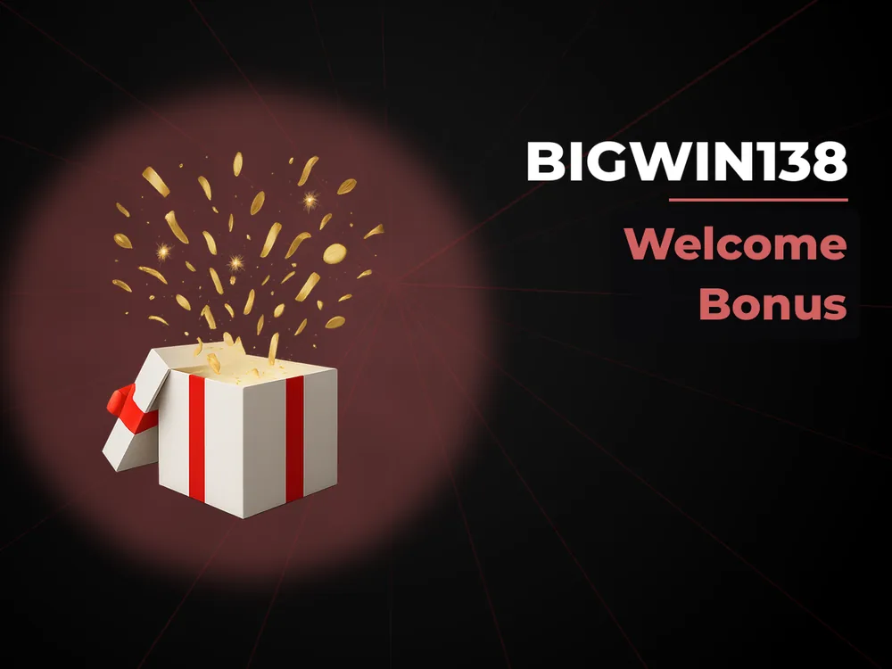 Bigwin138 - Welcome Bonus