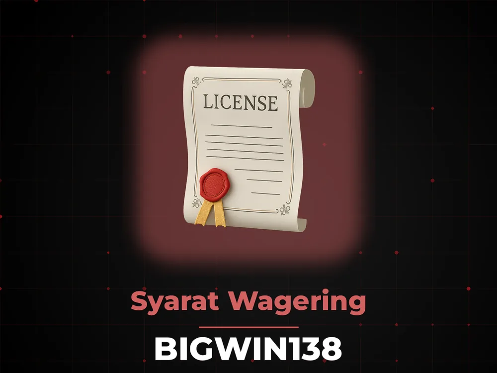 Bigwin138 - Syarat Wagering