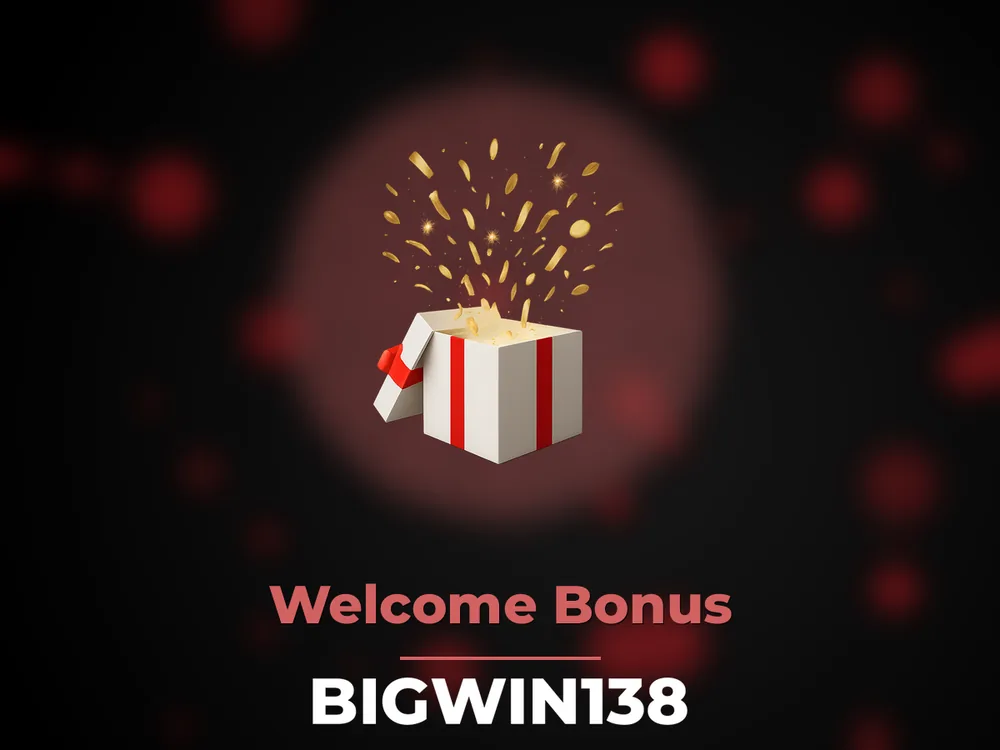 Bigwin138 - Welcome Bonus