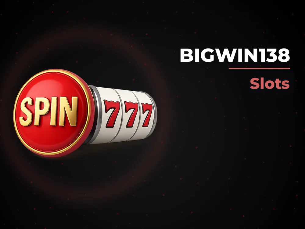 Bigwin138 - Slots