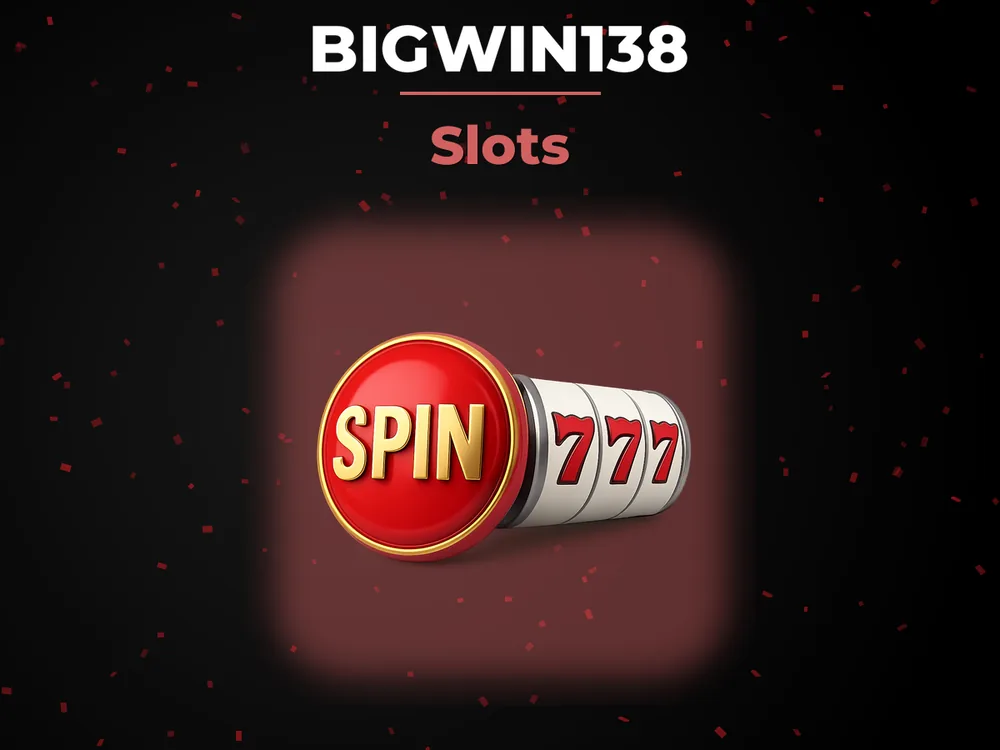 Bigwin138 - Slots
